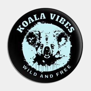 koala vibes wild and free Pin