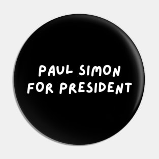 Paul Simon for President Pin