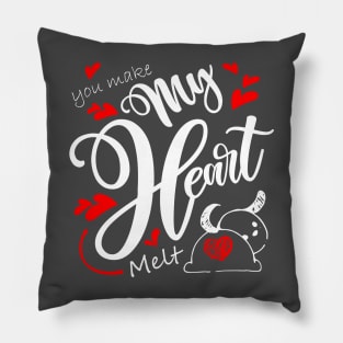 You Make my Heart Melt Pillow