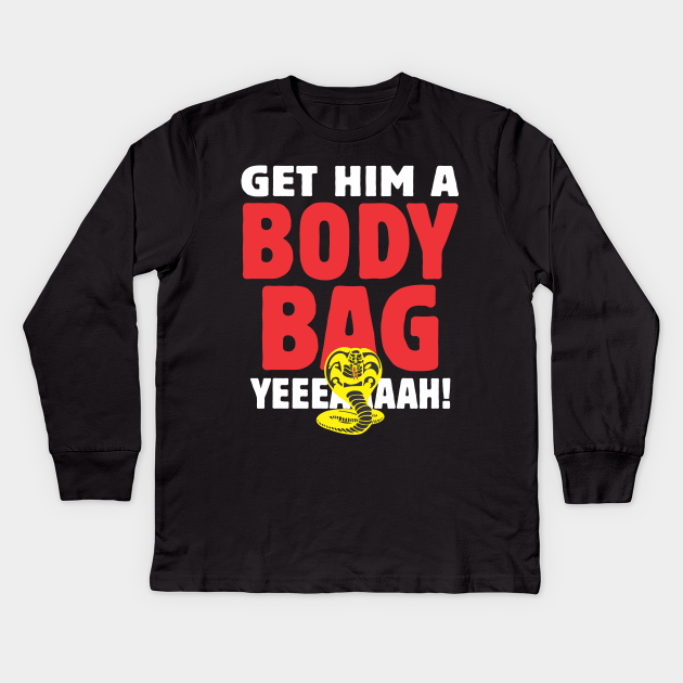 get him a body bag t shirt