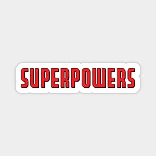 Superpowers Magnet