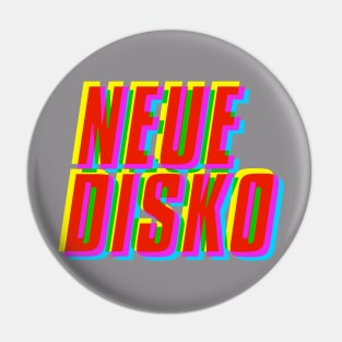 NEUE DISKO Pin