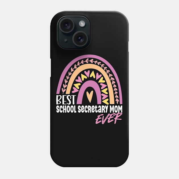 Best School Secretary Mom Ever Phone Case by White Martian