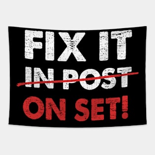 Funny Movie Theater Producer Filmmaker Fix It In Post On Set Tapestry