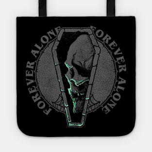 Forever Alone Tote