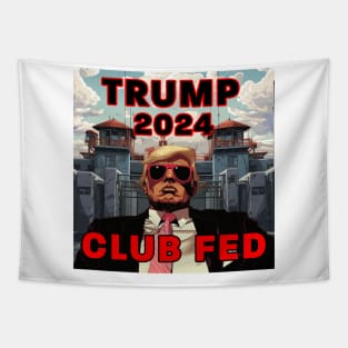 Trump 2024 Club Fed Tapestry