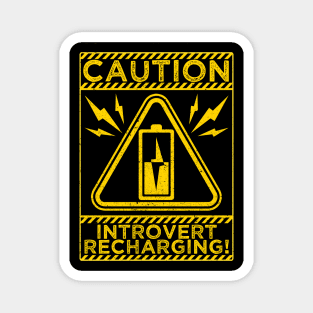 Caution Introvert Recharging Funny Humor Sayings Quotes Magnet