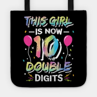 This Girl Is Now 10 Double Digits 10th birthday Tote