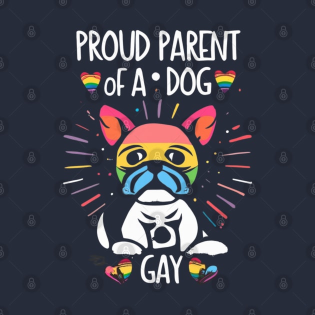 Proud Parent Of A Gay Dog by Animals memes