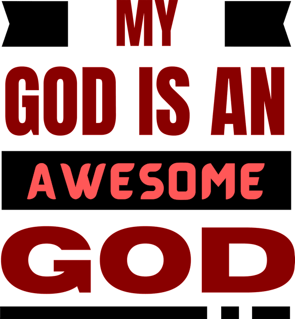 My God Is An Awesome God | Christian Kids T-Shirt by All Things Gospel