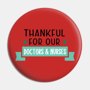 Thankful for our Doctors Pin