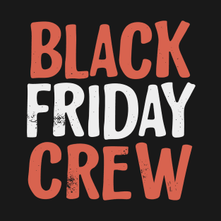 Black Friday Crew T-Shirt