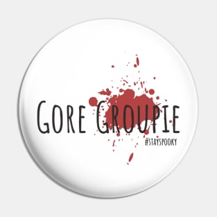 Gore Groupie - Bloodstain Pin