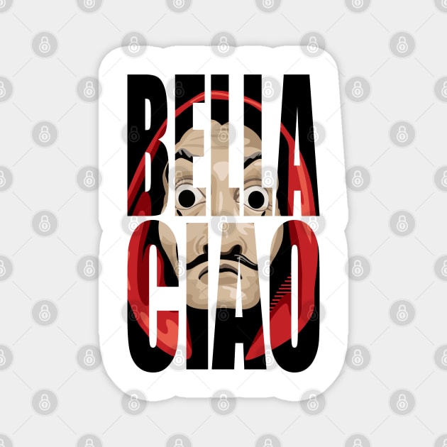 Bella Ciao Heist Print Magnet by DungeonDesigns