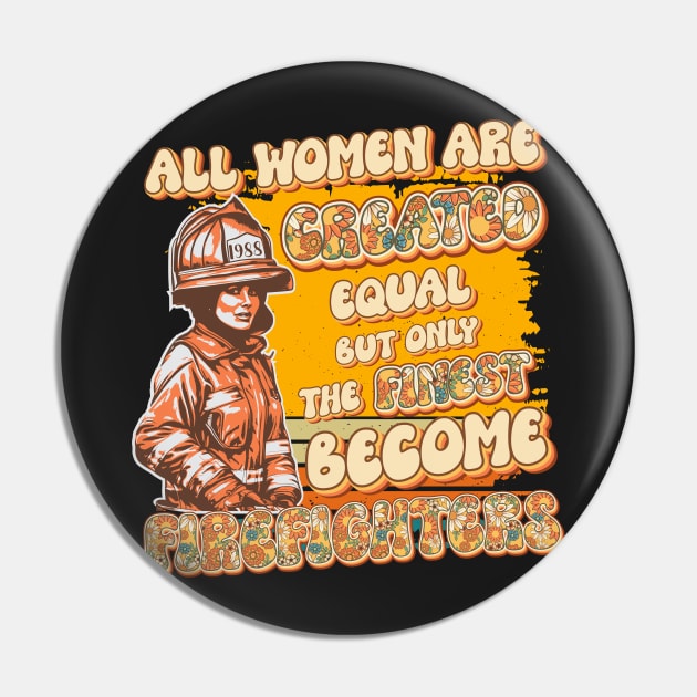 Firefighter woman wife funny sarcastic groovy girl quote Pin by HomeCoquette