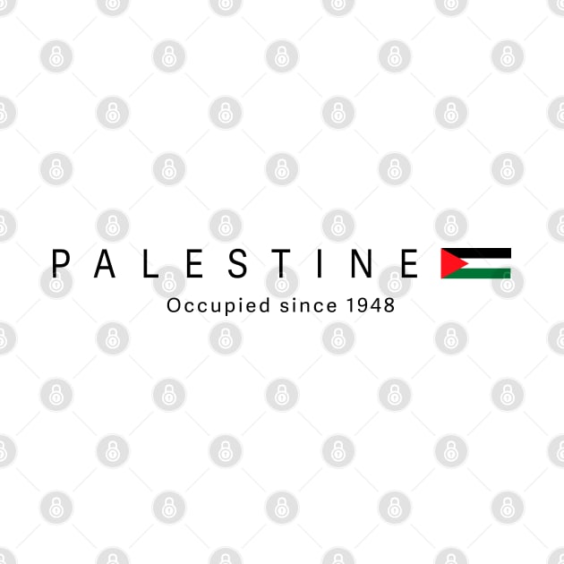 Palestine occupied since 1948 by osaya