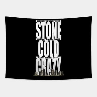 Stone Cold Crazy About Megaliths Tapestry
