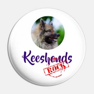 Keeshonds Rock Pin