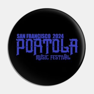 Portola Music Festival 2024 Pin