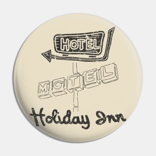 Retro Hotel Motel Holiday Inn Pin