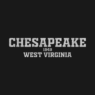 Chesapeake West Virginia T-Shirt