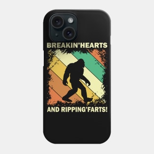 Sasquatch Breakin Hearts & Rippin Farts! Funny Bigfoot Phone Case