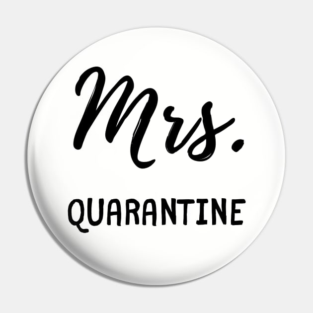 Mrs Quarantine Pin by Koala Station