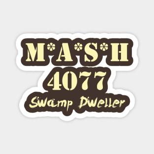 MASH Swamp Dweller Magnet