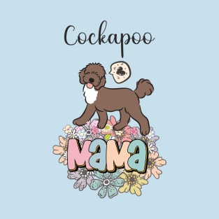 White and Chocolate Brown Cockapoo Mama 4 T-Shirt