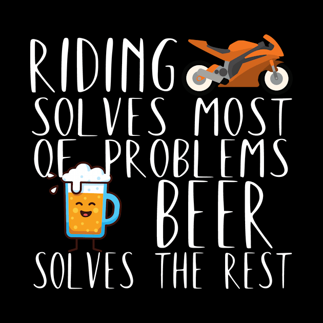 Motorcycle problems beer riding by maxcode