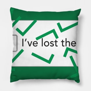 I've lost the plot Pillow