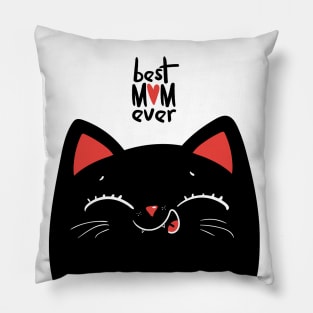 Best mom ever cat Pillow