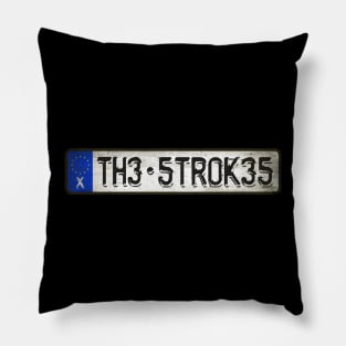 TH3 - 5TR0K35 Car license plates Pillow