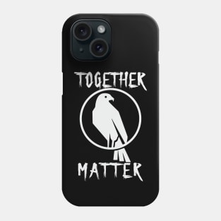 Together Matter Black Crow with Red Eye Phone Case