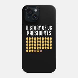 History of US Presidents - Anti Biden Democrat Liberal Phone Case