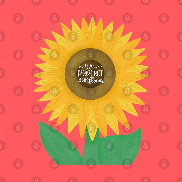 You Perfect Sunflower Leslie Knope Quote by janiejanedesign