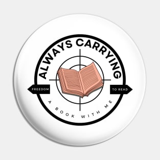 Always Carrying (a book with me) Pin