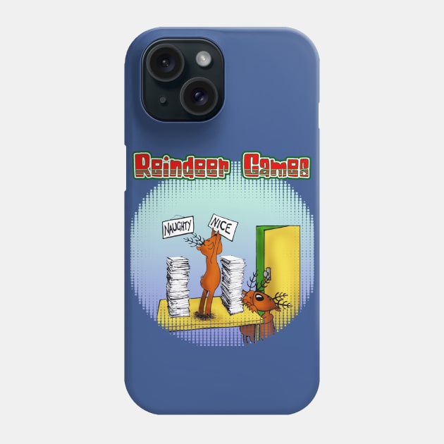 Reindeer Games 1 Phone Case by toastercide