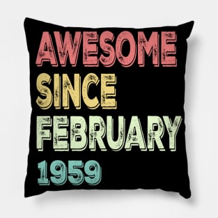 awesome since february 1959 Pillow