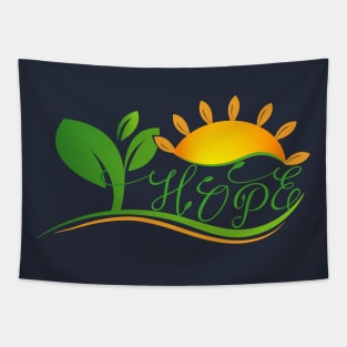 hope shirts Tapestry