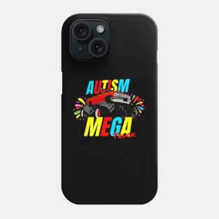 AUTISM MEGA TRUCK Phone Case