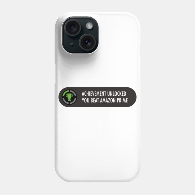 Achievement Unlocked Beat Amazon Prime Phone Case by gastaocared