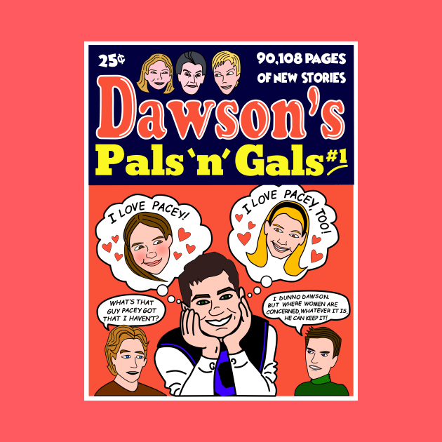 Dawson's Creek Pals n Gals, Archie-inspired by The Rewatch Podcast