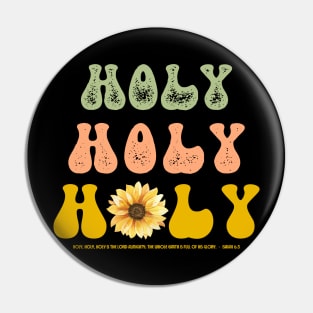 Retro Christian Sunflower Holy Design References Isaiah 6:3 Pin