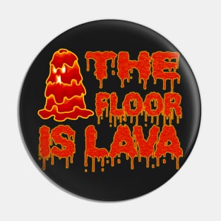 Funny The Floor Is Lava Meme Internet Trend Pin