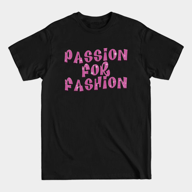 Disover Sparkle Passion for Fashion - 2000s Nostalgia - T-Shirt
