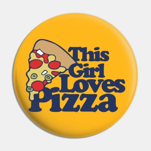 This girl loves pizza Pin