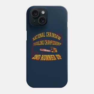 National Chainsaw Juggling Championship Phone Case