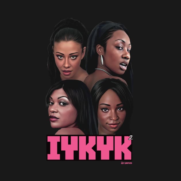 IYKYK 2 by Art Simpson