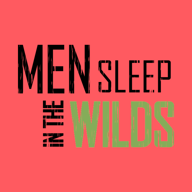 Men Sleep in the Wilds by Food in a Can